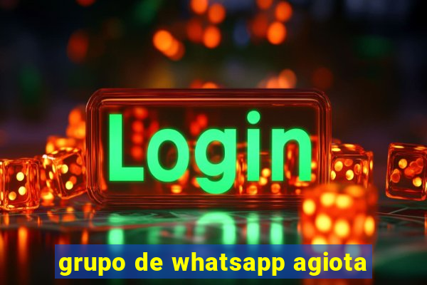 grupo de whatsapp agiota